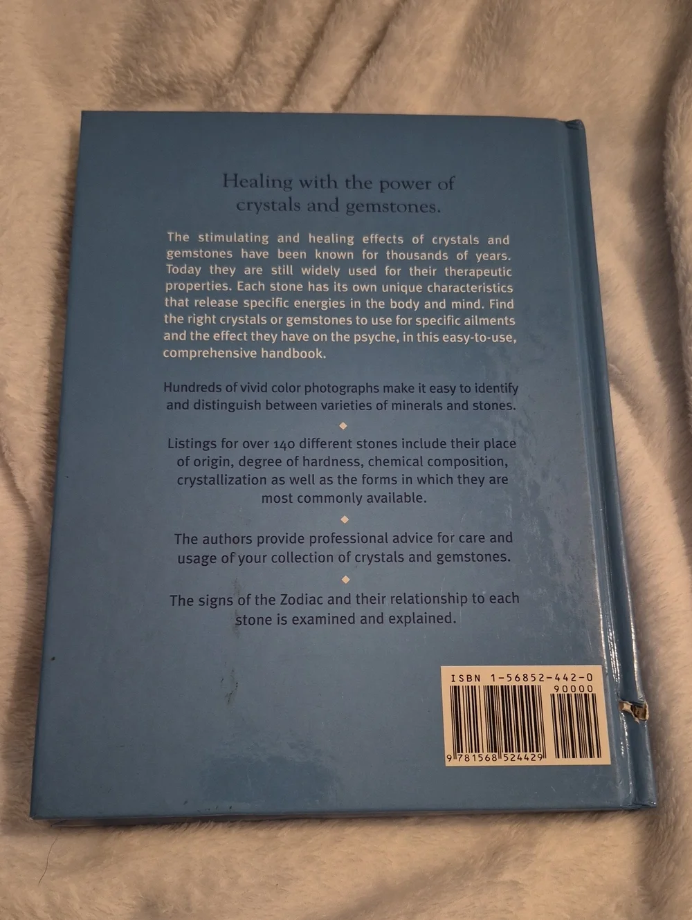 Healing Crystals and Gemstones - From Amethyst to Zircon (Blue Hardcover Book)